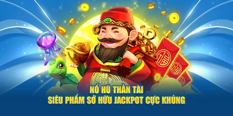Săn Thưởng Lớn Với Nổ Hũ Thần Tài Win777 Trò Chơi Đầy May Mắn 1 Săn Thưởng Lớn Với Nổ Hũ Thần Tài Win777 Trò Chơi Đầy May Mắn